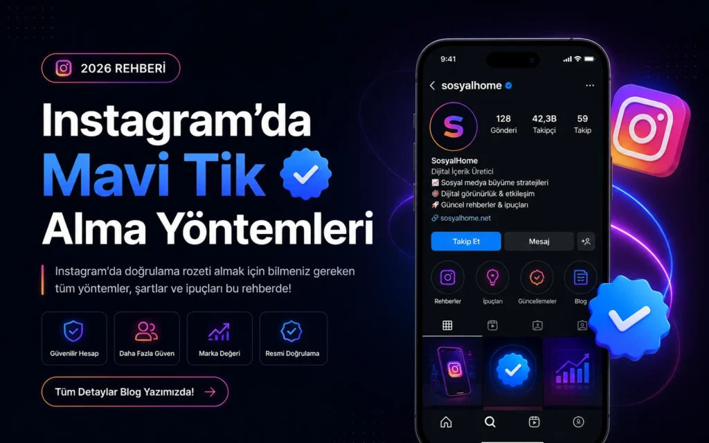 Mavi tik alma yöntemleri ve sosyal medya doğrulama süreci hakkında bilgilendirici görsel