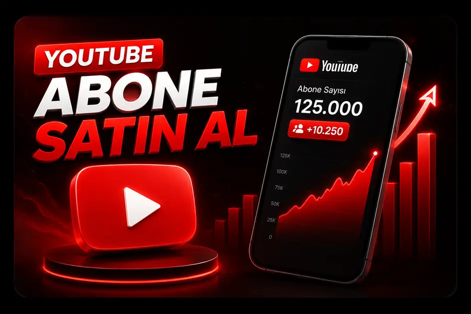 Youtube Abone Satın Al