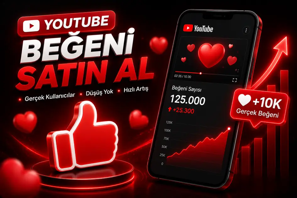 Youtube Video Beğeni Satın Al