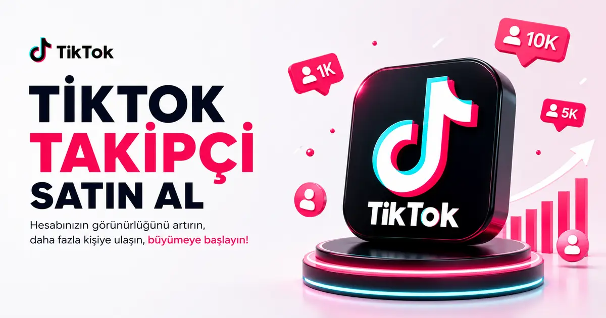TikTok Takipçi Satın Al
