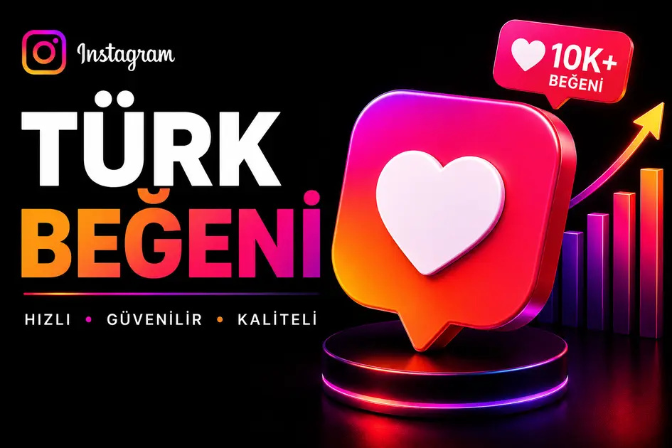 Instagram Türk Beğeni Satın Al